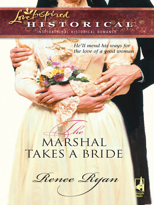 Title details for The Marshal Takes a Bride by Renee Ryan - Available